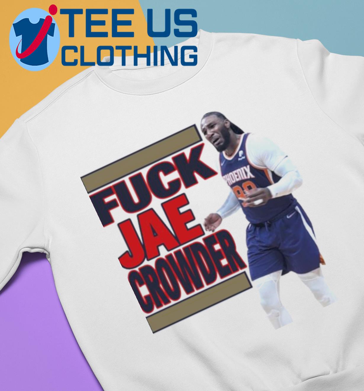 Fuck Jae Crowder Shirt D Book And Sweatshirt - Teeholly