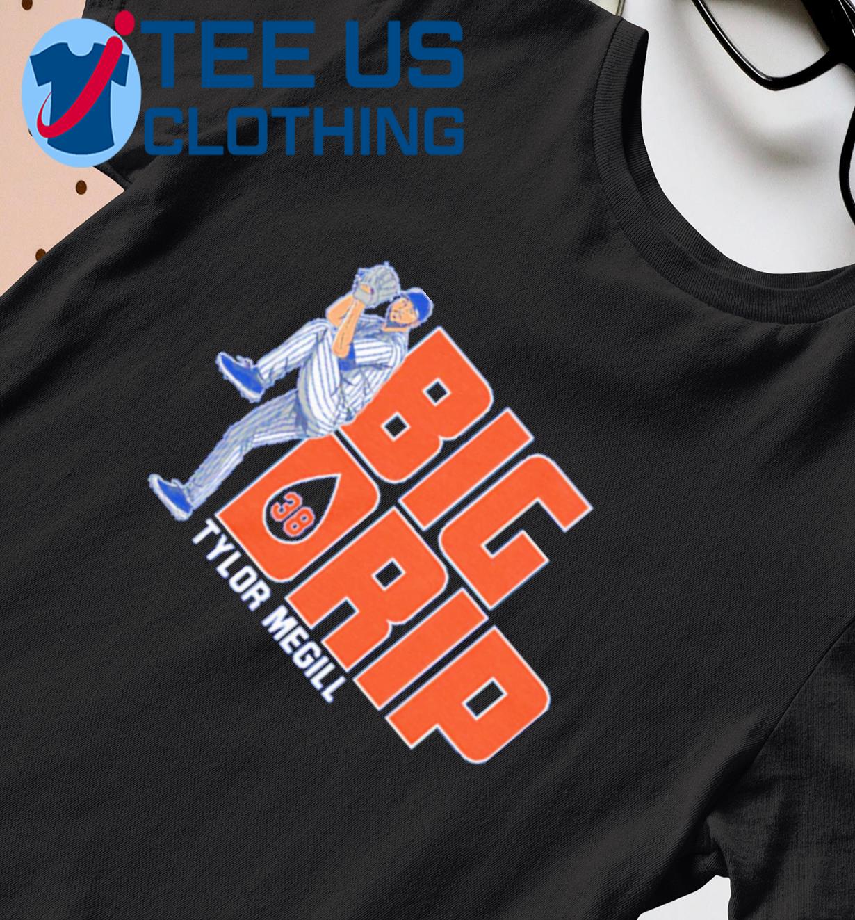 Tylor Megill Big Drip MLB Shirt, hoodie, sweater, long sleeve and