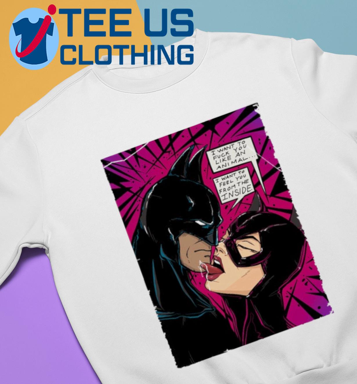 DC Comic Batman I Want To Fuck You Like An Animal Shirt, hoodie, sweater,  long sleeve and tank top