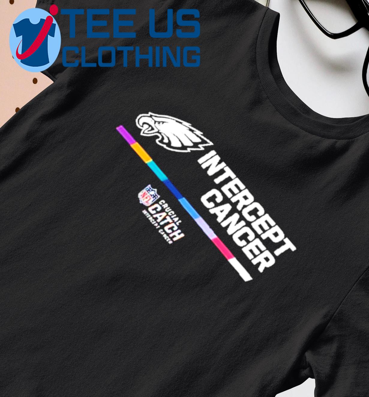 Philadelphia Eagles 2021 NFL Crucial Catch Intercept Cancer shirt, hoodie,  sweater, long sleeve and tank top