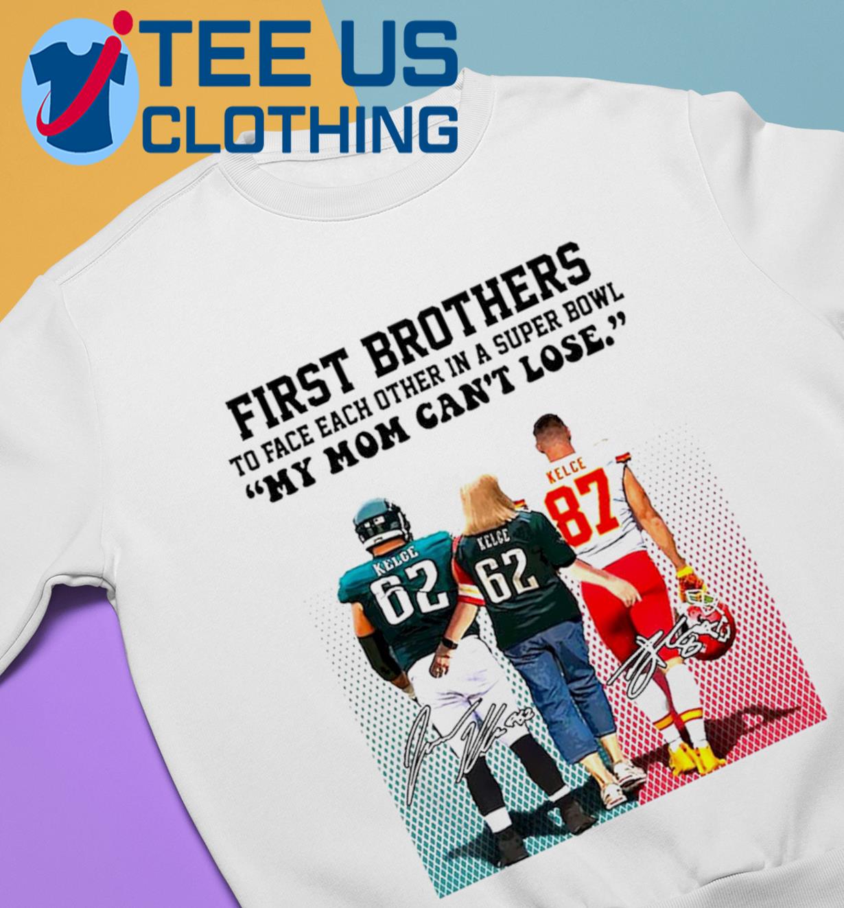 Jason Kelce Vs Travis Kelce First Brothers To Face Each Other In A Super  Bowl LVII Shirt, hoodie, sweater, long sleeve and tank top