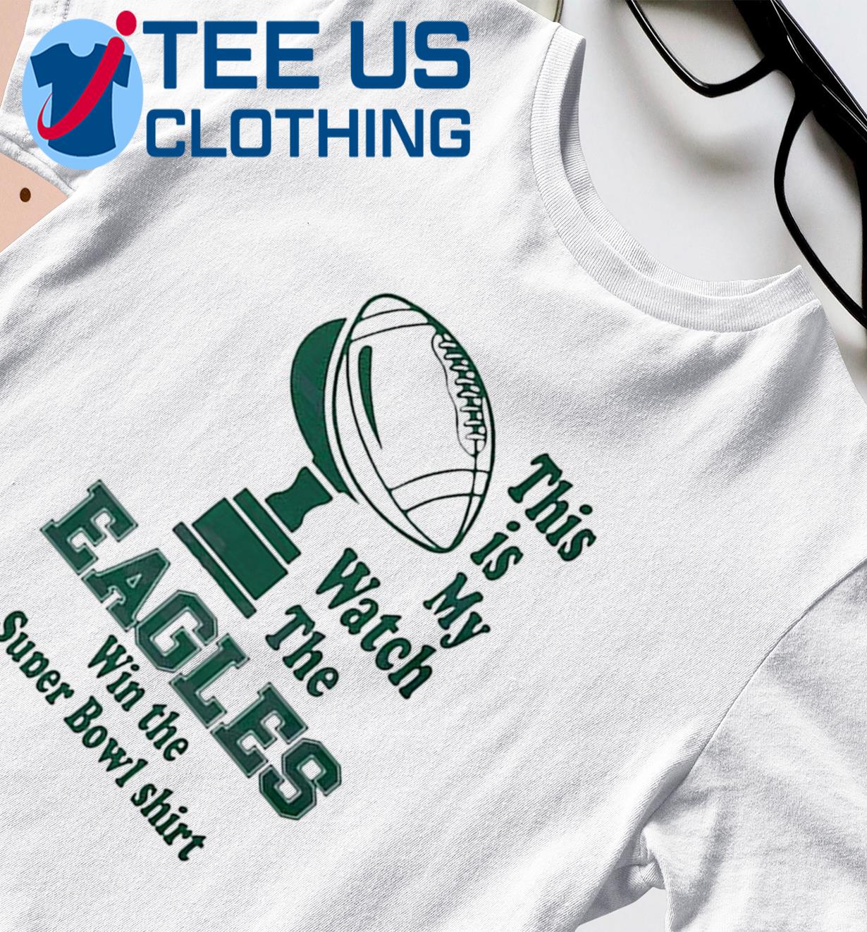 This Is My Eagles Win The Super Bowl Lvii Shirt Ladies Tee