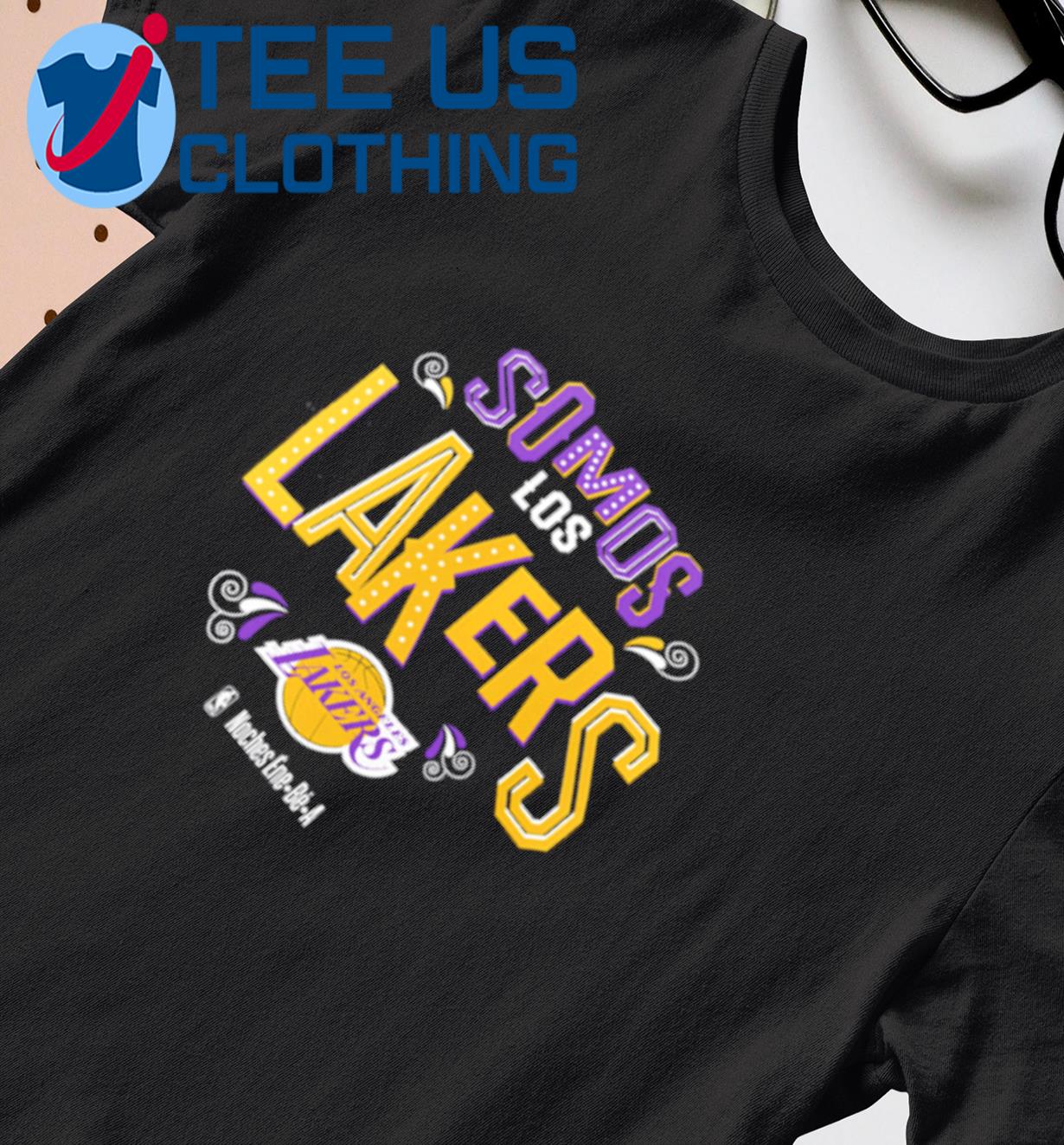 Los Angeles Lakers Somos Los Lakers Noches Ene-Be-A 2023 shirt