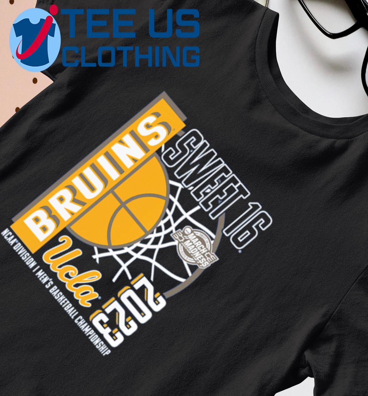 UCLA Bruins 2023 NCAA Men's Basketball Tournament March Madness Sweet 16 shirt