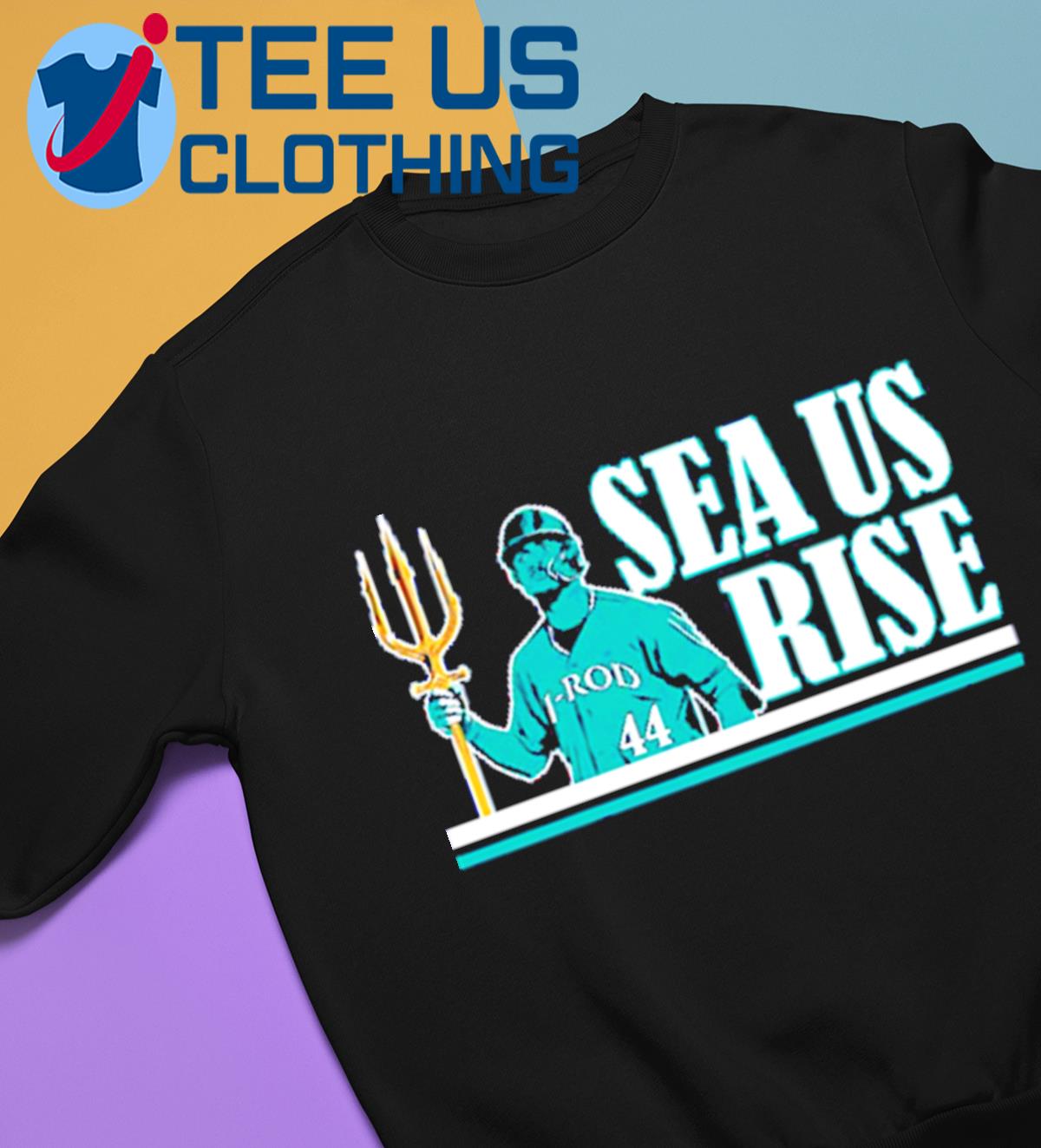 Julio Rodríguez Sea Us Rise Trident baseball shirt, hoodie, sweatshirt and  tank top