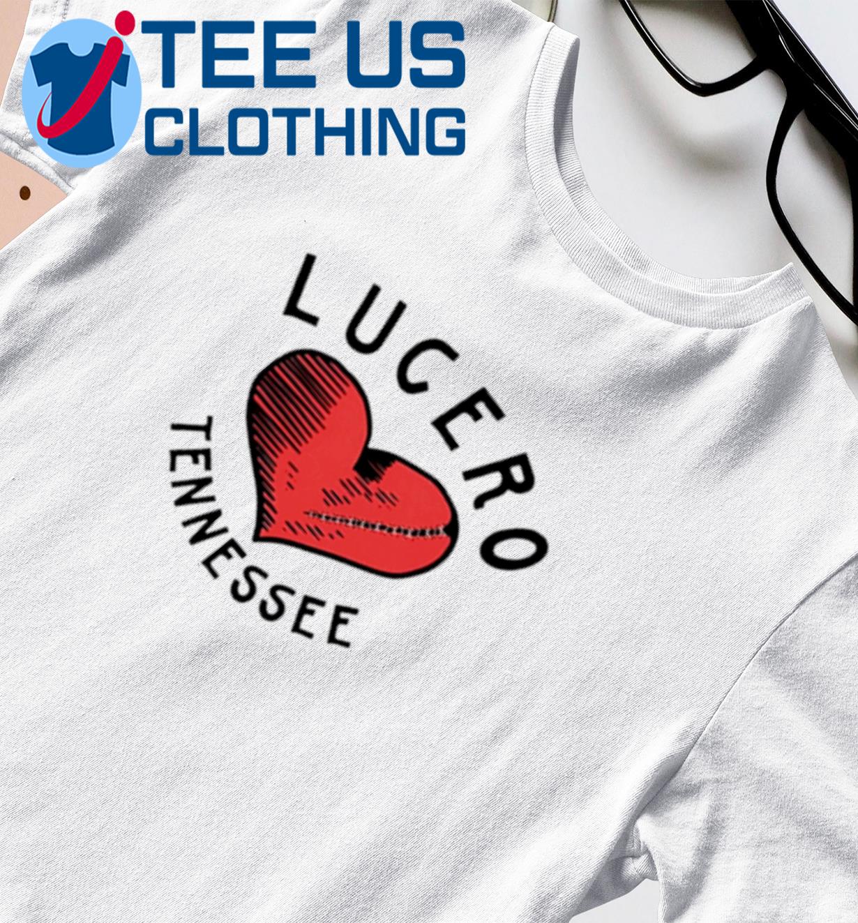 Lucero Tennessee broken heart shirt