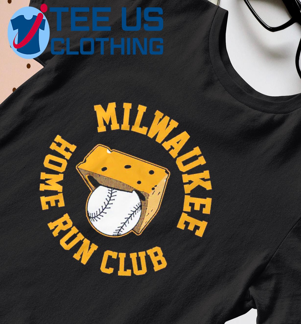 Official baseball Milwaukee Home Run Club Extra Cheesy shirt