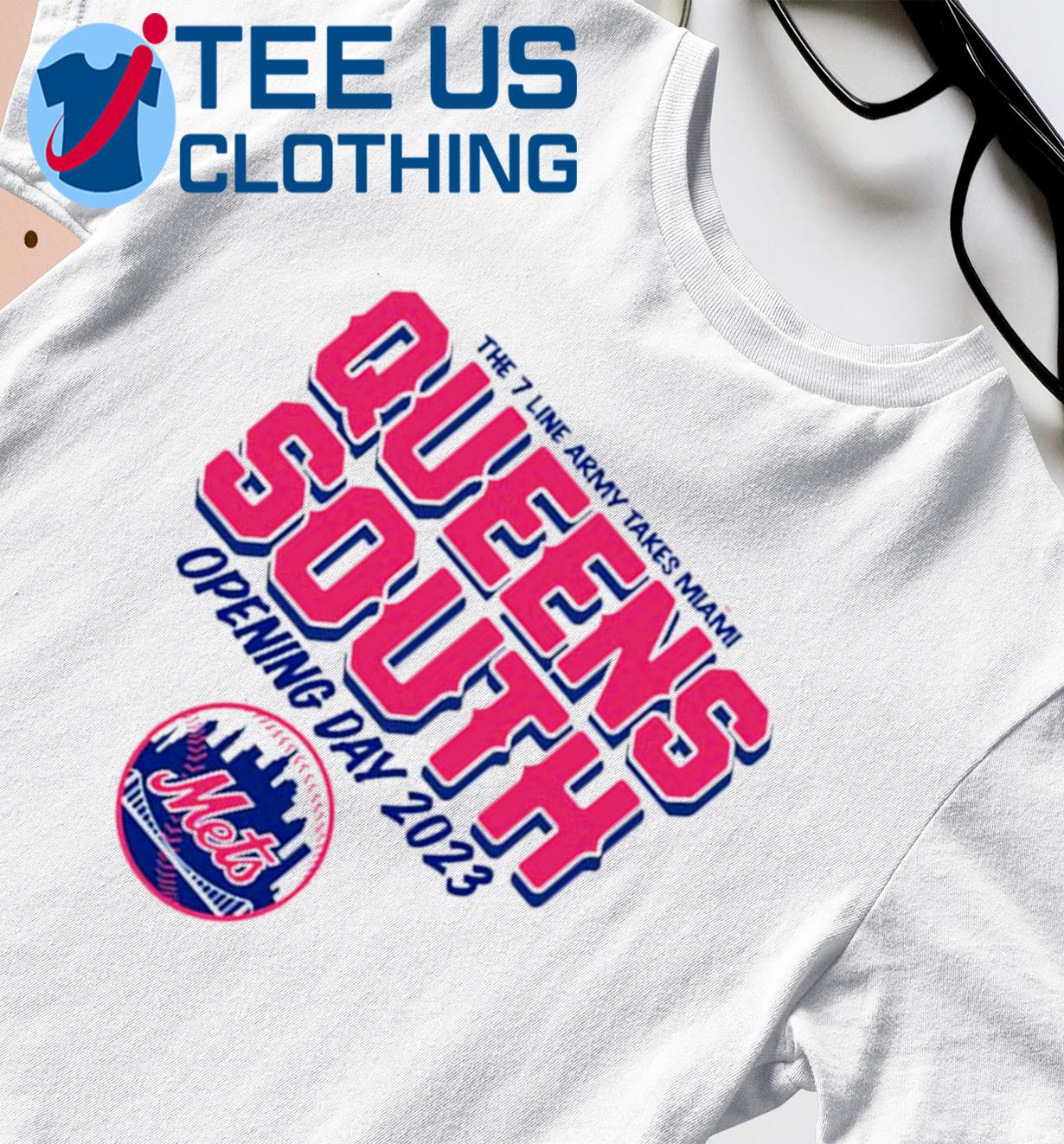 New York Mets The 7 Line Army Takes Miami Queens South Opening Day 2023  Shirt, hoodie, sweater, long sleeve and tank top