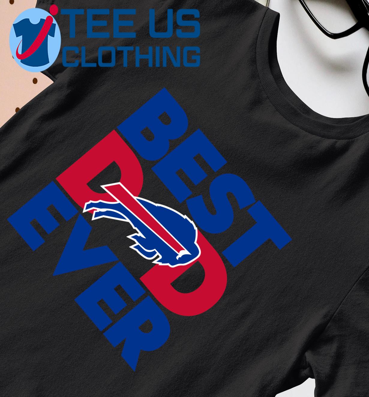 best dad ever buffalo bills shirt