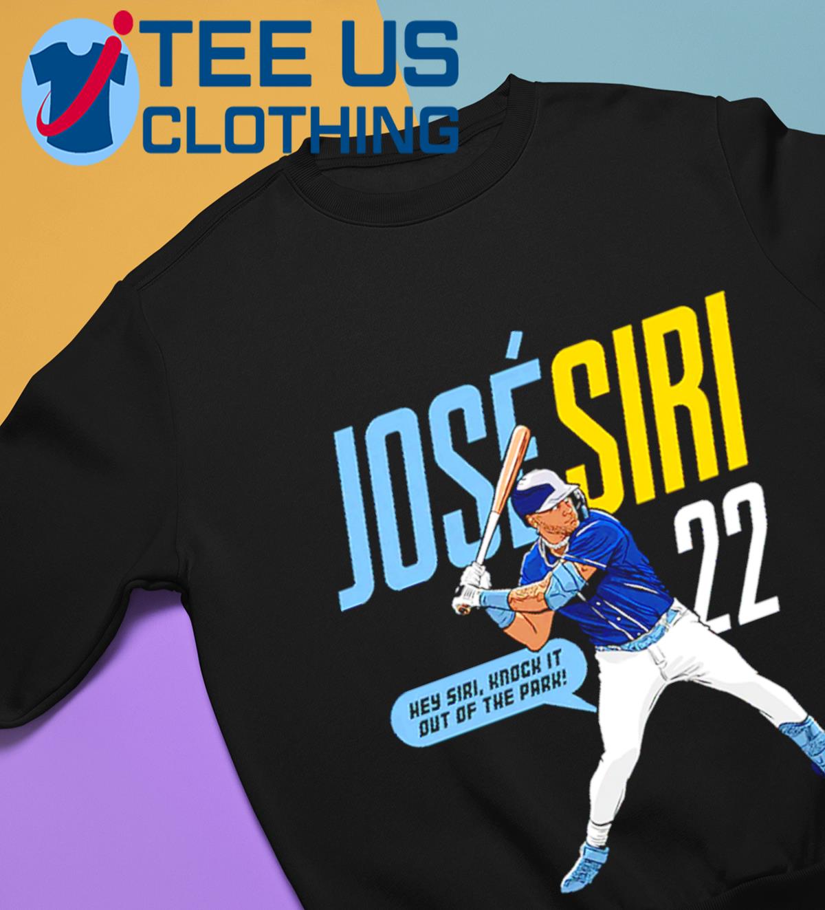 Jose Siri #22 Hey Siri Knock It Out Of The Park Shirt