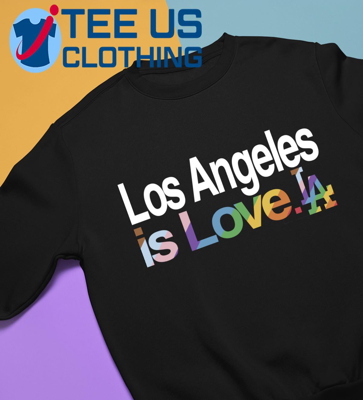 LGBTQ+ Los Angeles Dodgers is love pride logo 2023 T-shirt, hoodie,  sweater, long sleeve and tank top