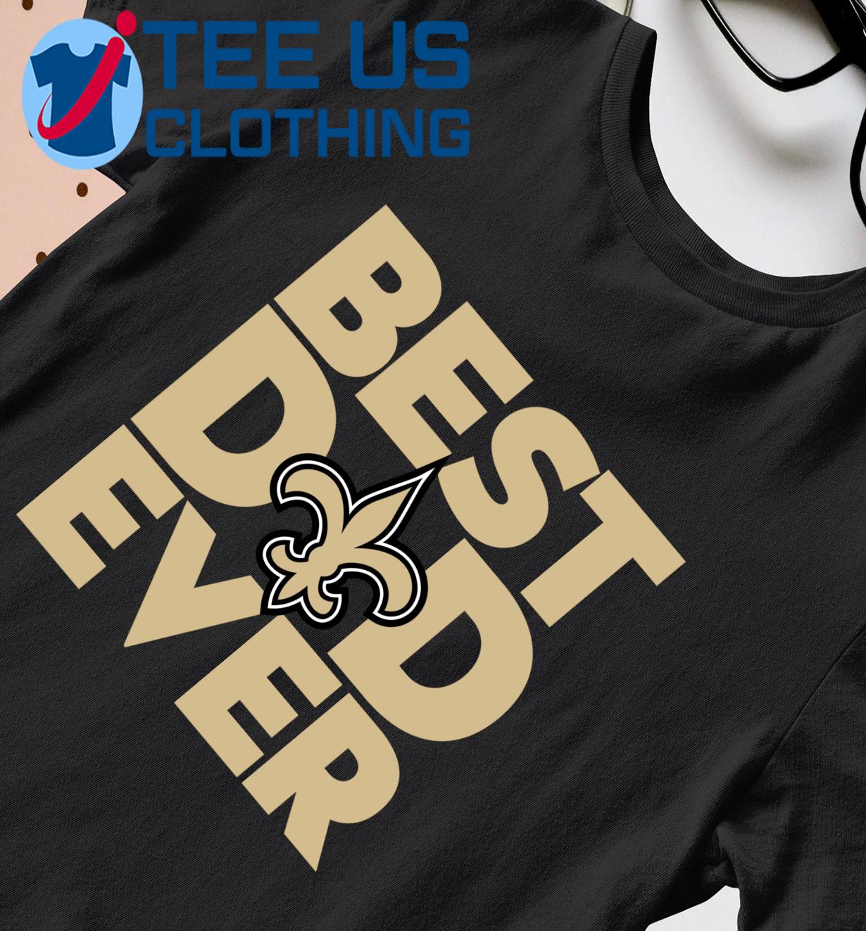 Best Dad Ever New Orleans Saints Shirt: NFL Football Fan Gear & Apparel –  LuLu Grace