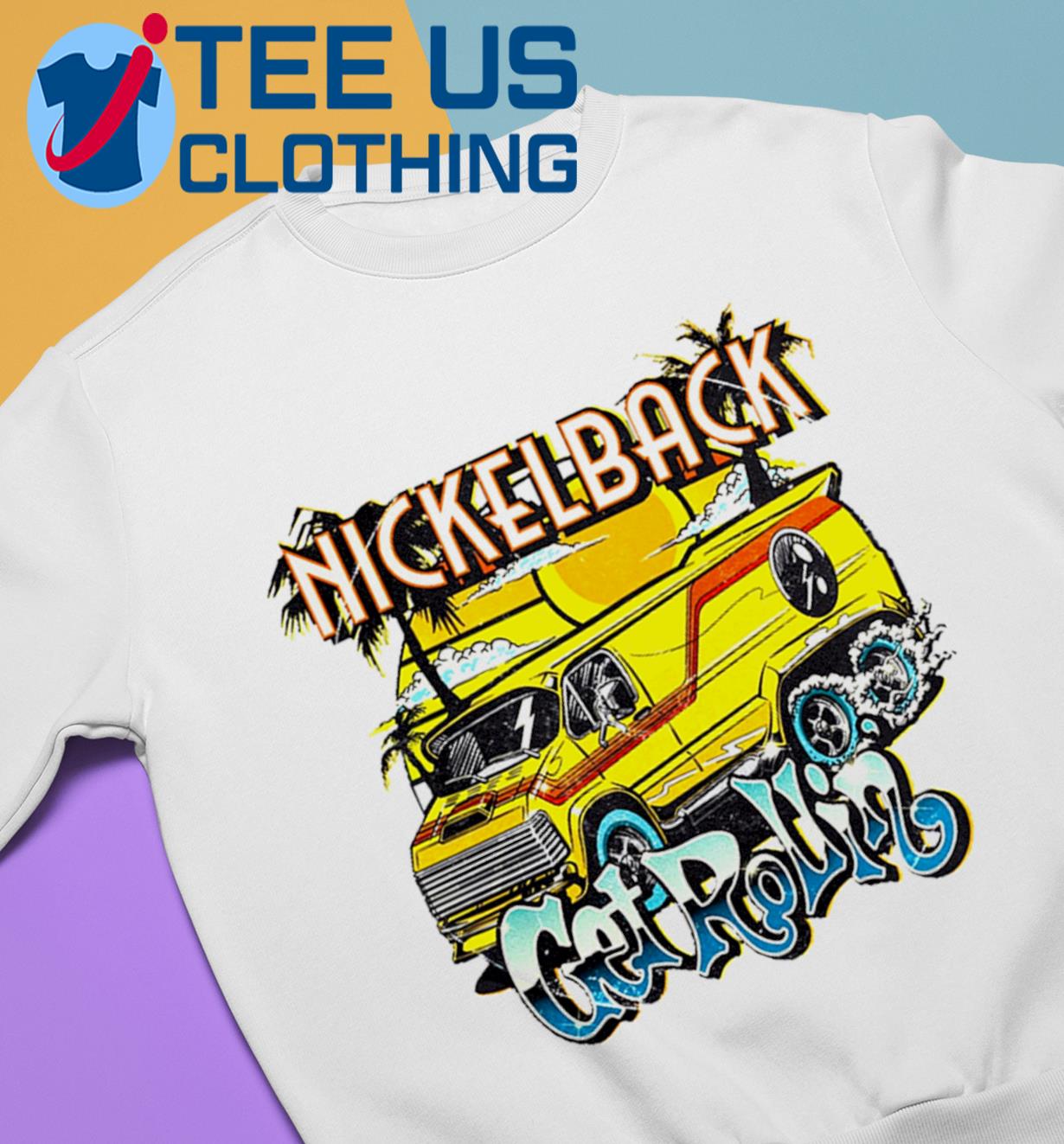 Nickelback Get Rollin Tour 2023 T-Shirts Vintage Band Shirt Sweatshirt  Unisex - AnniversaryTrending