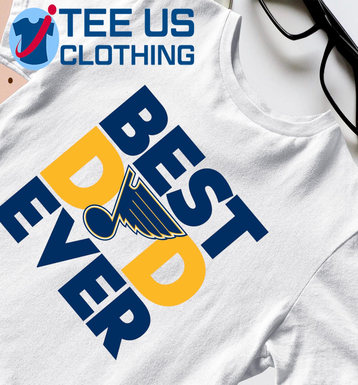 Official st. Louis Blues best dad ever shirt, hoodie, sweater, long sleeve  and tank top
