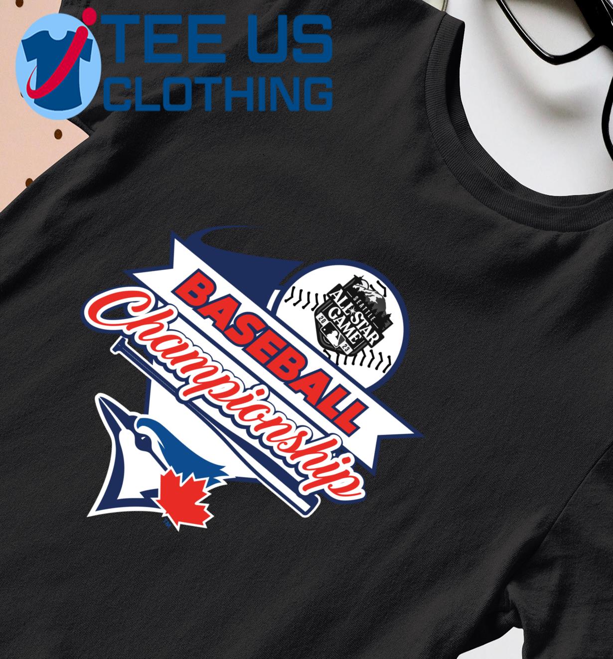 Toronto Blue Jays Seattle All-star game 2023 baseball Championship logo  shirt, hoodie, sweater, long sleeve and tank top