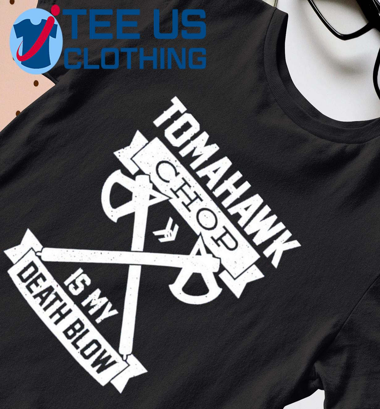 Tomahawk Chop 100M Shirt, hoodie, longsleeve tee, sweater
