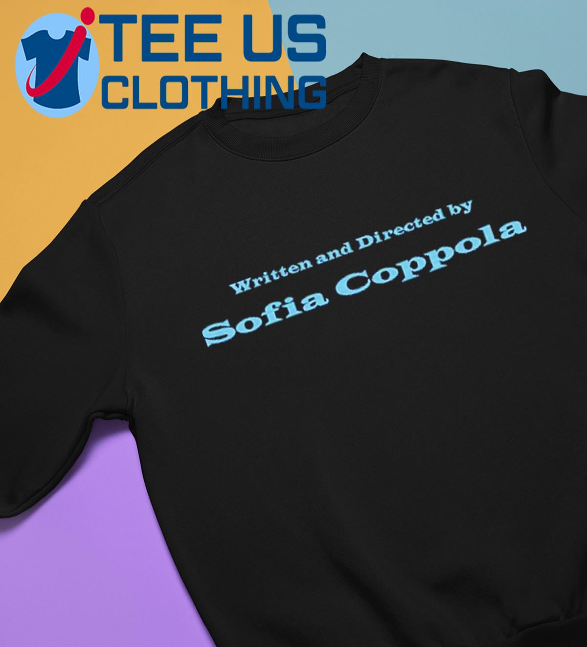 Written and Directed by Sofia Coppola Essential T-Shirt for Sale