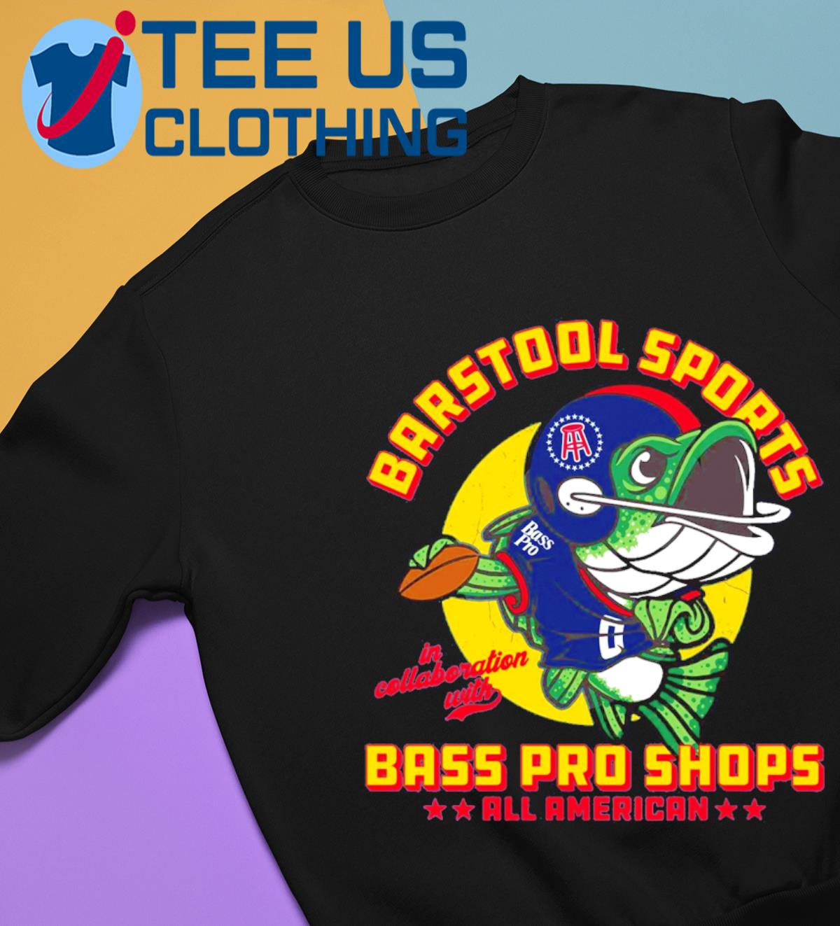 Bass Pro Shops X Barstool Sports All American New Shirt, hoodie, sweater,  longsleeve and V-neck T-shirt