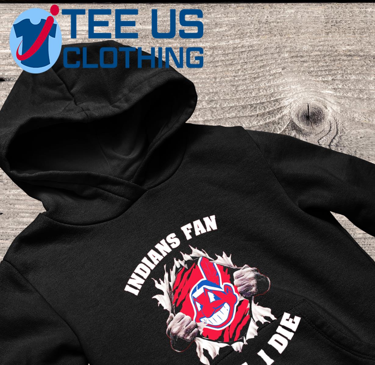 Indians fan till I die Cleveland Indians shirt, hoodie, sweater, long sleeve  and tank top