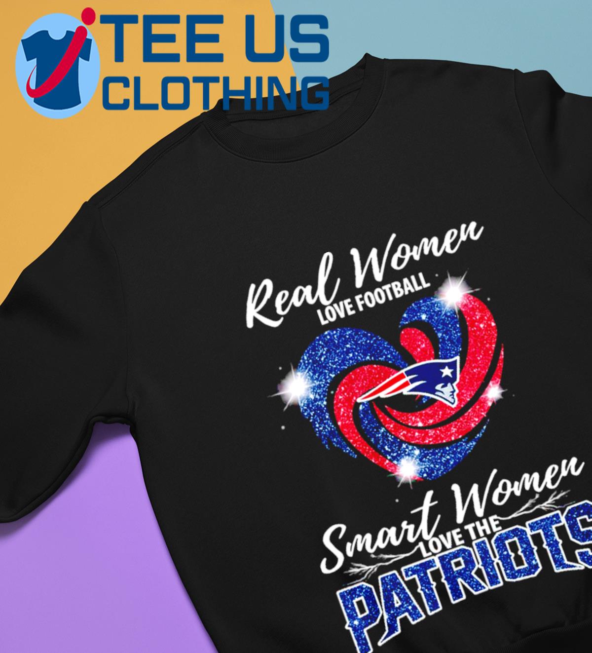 Real women love football smart women love the New England Patriots diamond  heart, hoodie, sweater, long sleeve and tank top