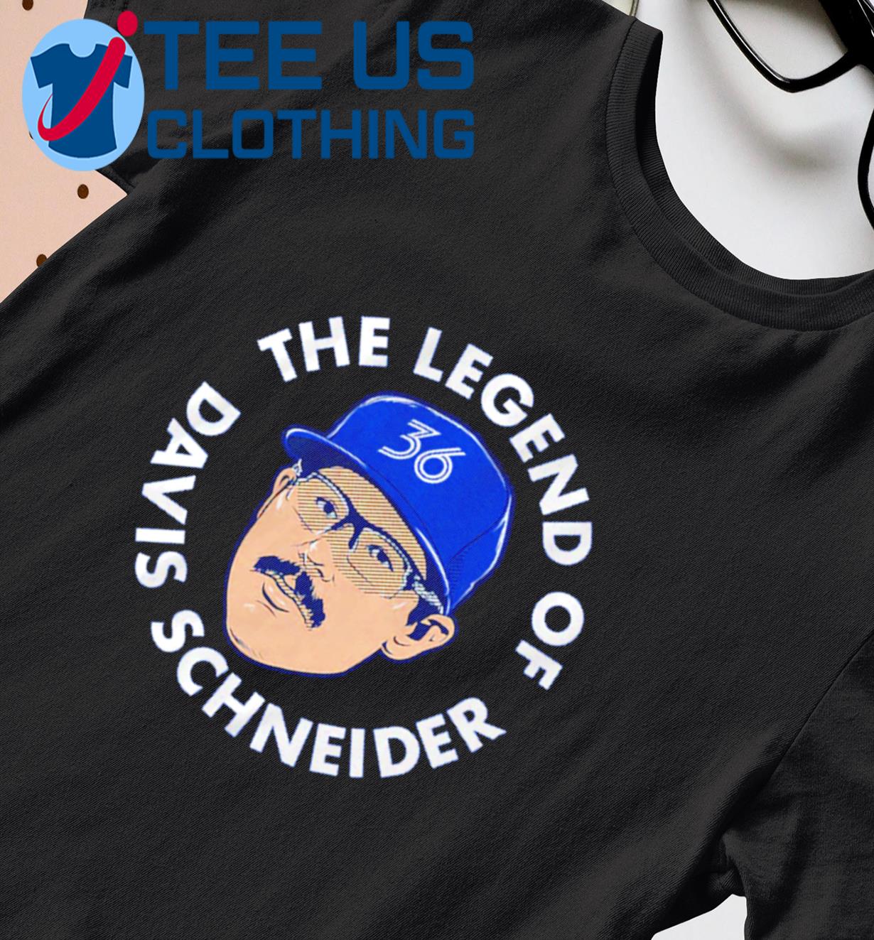 The Legend Of Davis Schneider Blue Jays Shirt