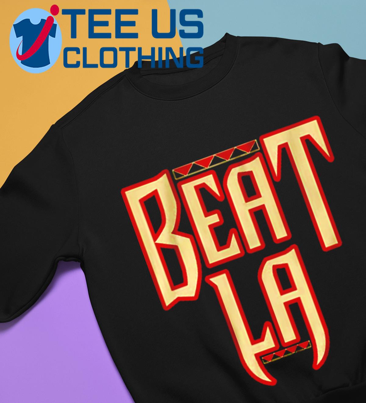 Arizona Diamondbacks Beat LA shirt, hoodie, sweatshirt and tank top