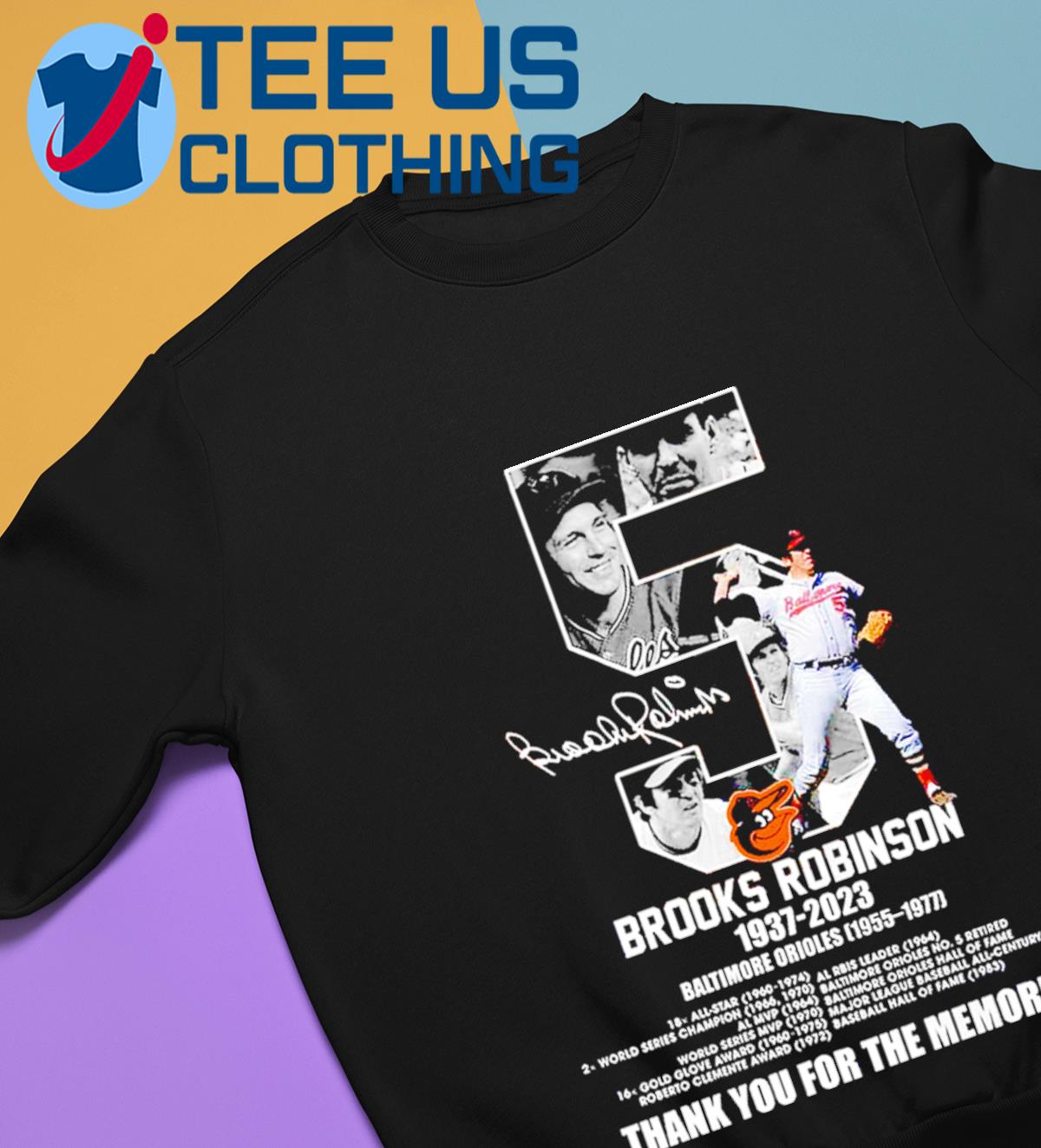 Official brooks Robinson Maltimore Orioles 1955 1977 Thank You For The  Memories Shirt, hoodie, sweater, long sleeve and tank top