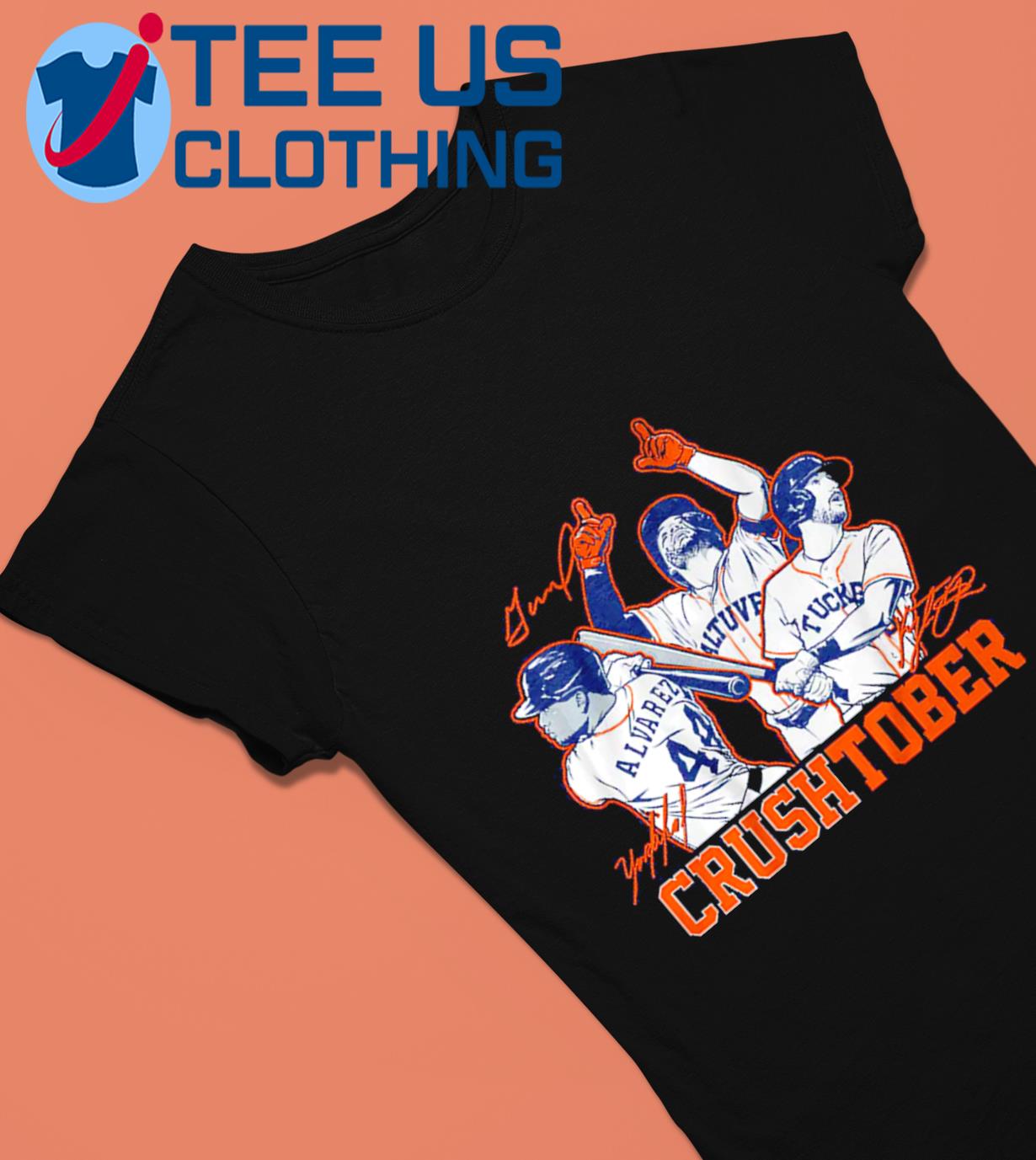 Official houston Astros Crushtober Jose Altuve, Yordan Alvarez And Kyle  Tucker 2023 Shirt, hoodie, sweater, long sleeve and tank top