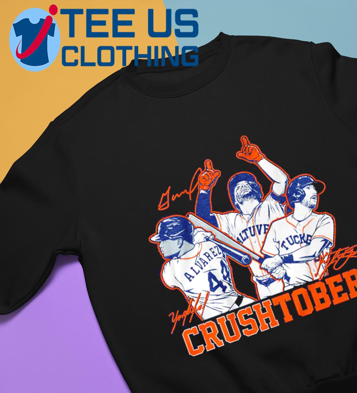 Jose Altuve, Yordan Alvarez And Kyle Tucker Crushtober T-Shirt - Houston  Astros - Brixtee Apparel