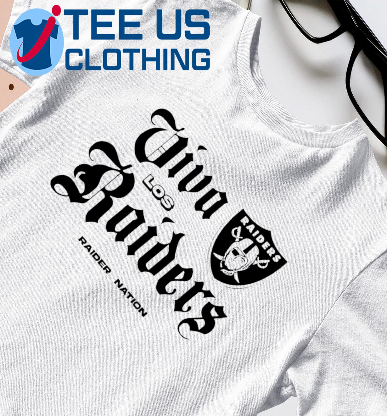 Viva Los Raiders Shirt, hoodie, sweater, long sleeve and tank top