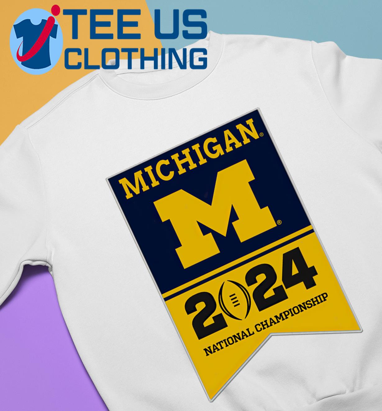 Michigan Wolverines 2024 National Championship Shirt, hoodie, sweater